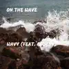 On The Wave - Wavy (feat. Godlyy) - Single